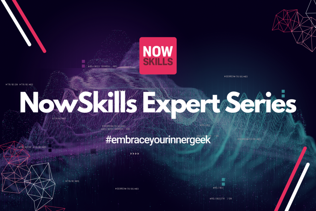 The NowSkills Expert Series – NowSkills IT Apprenticeships